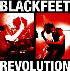 Blackfeet Revolution / Power To The People