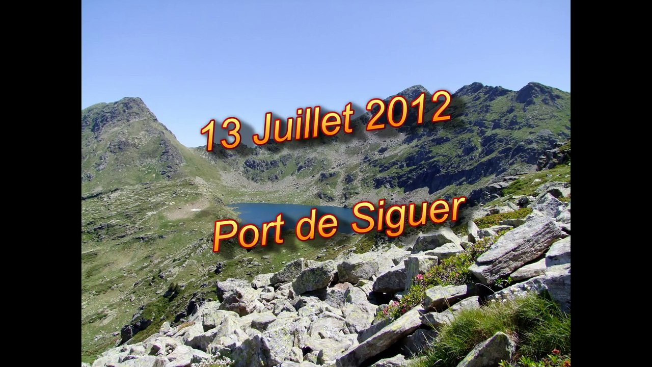 VACANCES 2012 - 13/07 - Port de Siguer