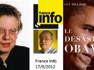 Guy Millière sur france info à propos du livre Le désastre Obama
