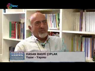 Haberin İçinden 40. Bölüm: Hasan Basri