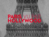 Exposition :  Paris vu par Hollywood