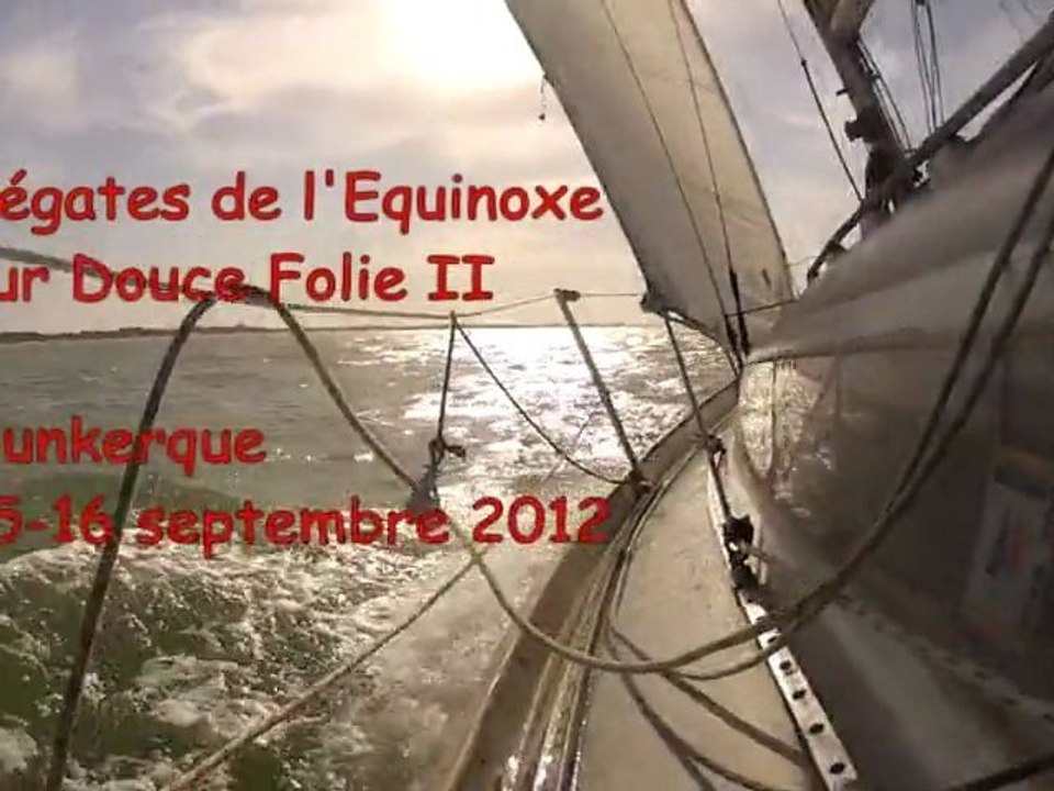 Douce Folie II aux régates de l'Equinoxe