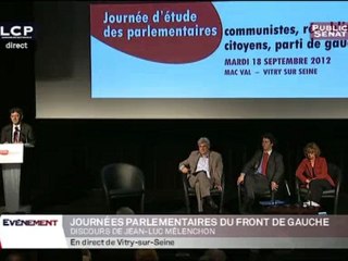 Discours de Jean-Luc Mélenchon aux journées parlementaires du Front de gauche