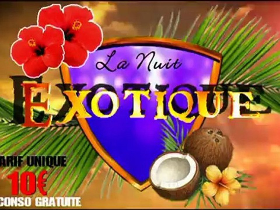 La Nuit Exotique - Le Samedi 22 Septembre à l'Océan Discothèque