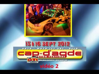 CAP D'AGDE motor festival 2012 vidéo 2