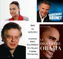 Guy Millière sur RMC - Carrément Brunet - face à Laurence Haïm le 18 septembre 2012