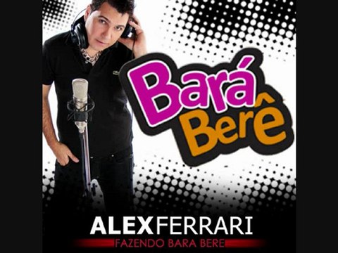alex ferrari bara béré remix