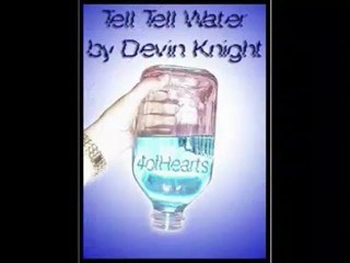 Tell Tell Water by Devin Knight - Magic Trick