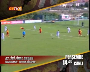 A2 Final Grubu | Galatasaray - Çaykur Rizespor