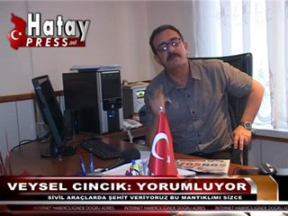 VEYSEL CINCIK YORUMLUYOR