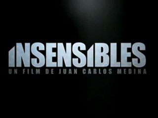 Insensibles - Bande-annonce