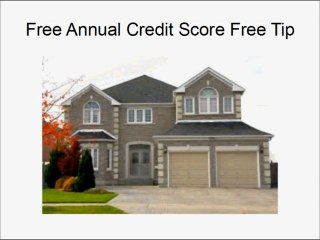 How to get my Free Annual Credit Score.... Annual Credit Score Review