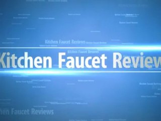 Kitchen Faucet Reviews