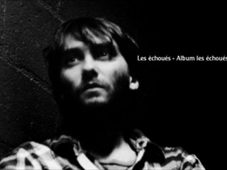 Les échoués - Saez - Les échoués
