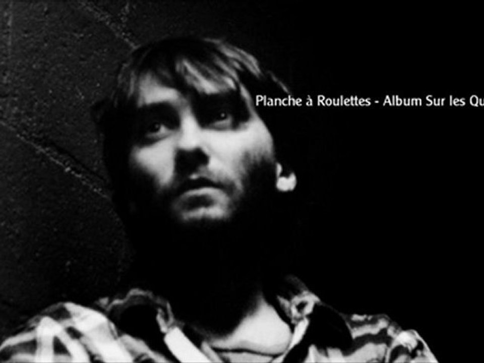 Planche à Roulettes - Saez - Sur les Quais