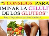 Como Eliminar la Celulitis de los Gluteos-Como se quita la Celulitis