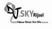 Listen DJ SKY & House - Se mettre la téte à l'envers.