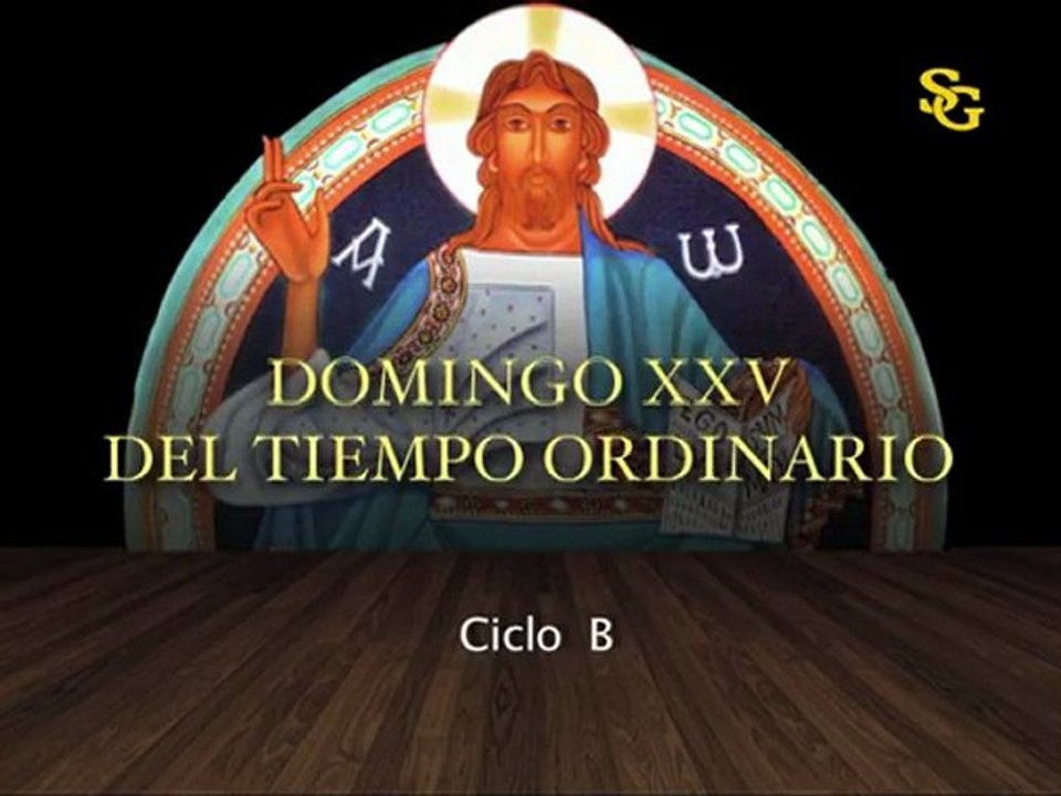 Videocatequesis domingo XXV t. ordinario-B