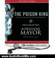 Audio Book Review: The Poison King: The Life and Legend of Mithradates, Rome's Deadliest Enemy by Adrienne Mayor (Author), Paul Hecht (Narrator)