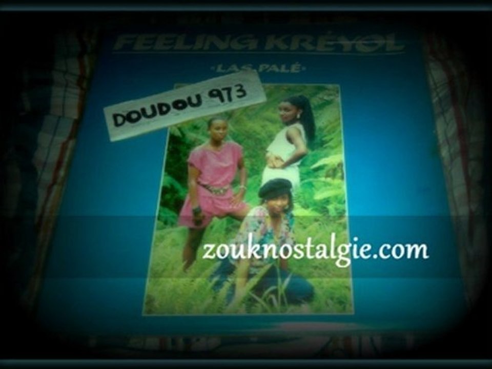 FEELING KREYOL Las palé Astérie Productions ( 1800 ) By DOUDOU 973