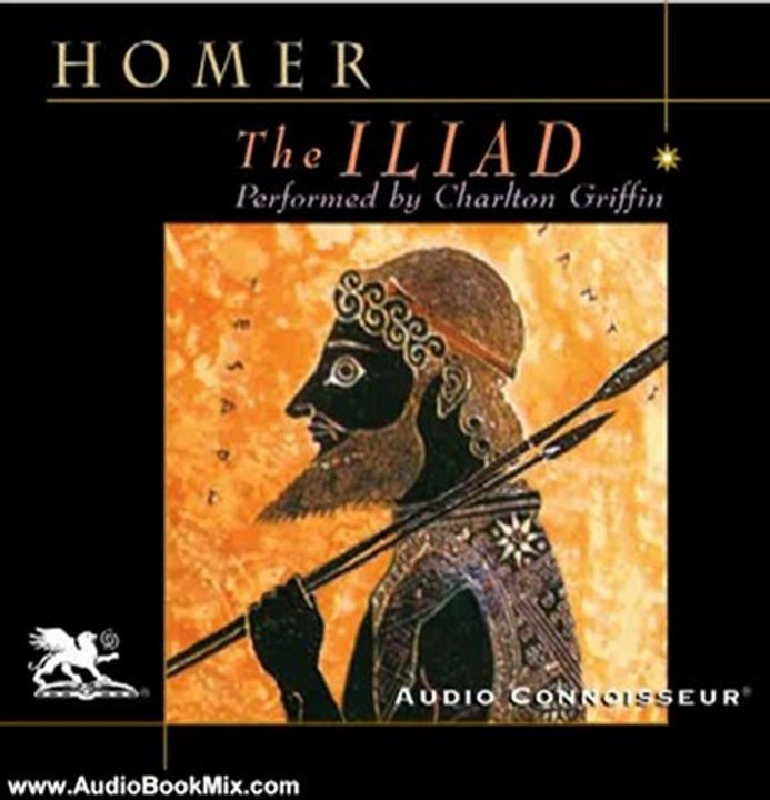Audio Book Review: The Iliad by Homer (Author), Charlton Griffin (Narrator)