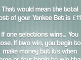What is a Yankee Bet - Yankee Bets Explained