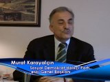 Sosyal Demokrat Halkçı Parti Eski Genel Başkanı Murat Karayalçın A9 Hakkında Ne Dedi?