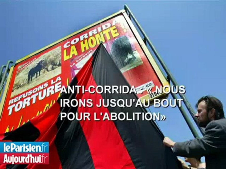 AUDIO. Les anti-corrida toujours déterminés