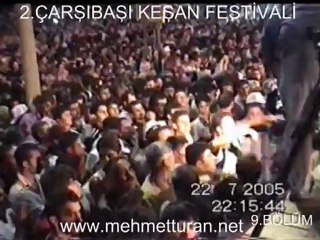 2.ÇARŞIBAŞI KEŞAN FESTİVALİ 9.BÖLÜM
