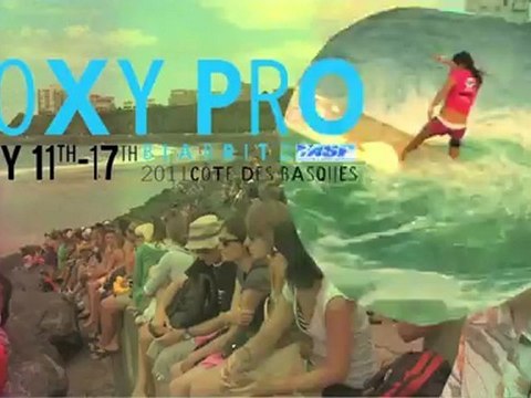 Roxy Pro Biarritz 2011 - Teaser