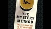 Audio Book Review: The Mystery Method: How to Get Beautiful Women Into Bed by Mystery A.K.A. Erik Von Markovik (Author), Lovedrop A.K.A. Chris Odom (Author), Alan Sklar (Narrator)