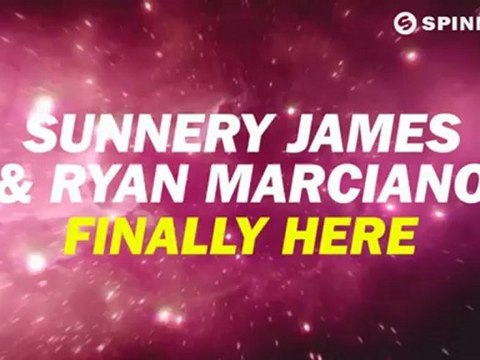 Sunnery James & Ryan Marciano - Finally Here (Available October 1)