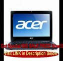 Acer Aspire One 11.6 AMD C60 1GHz Netbook | AO722-0609 REVIEW