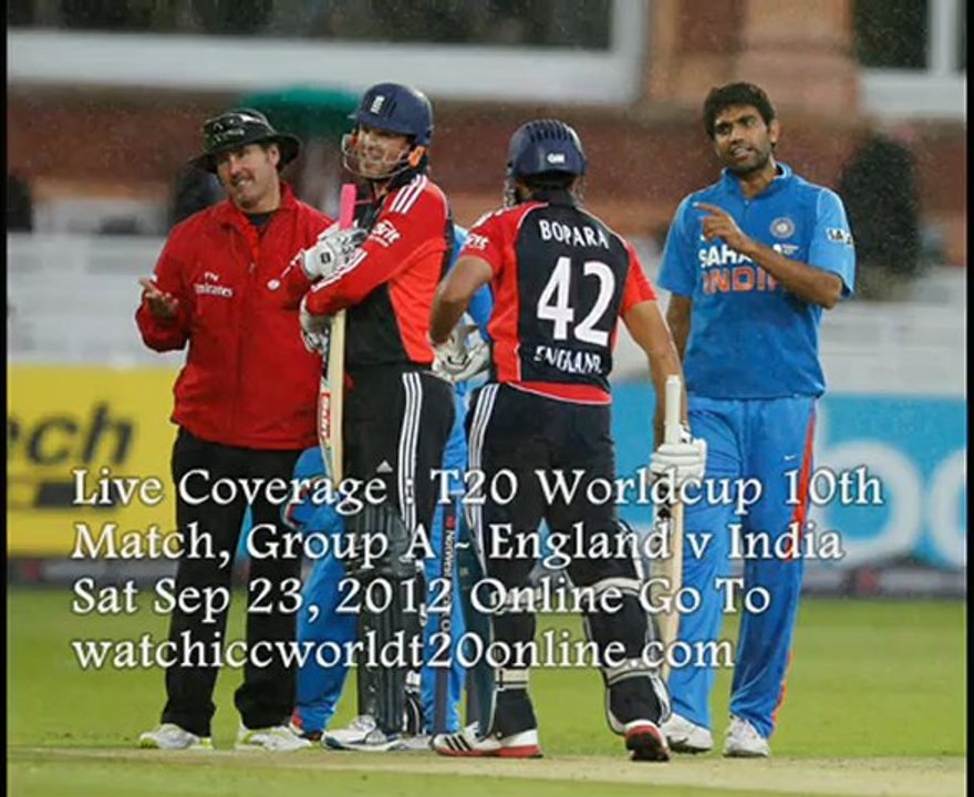 T20 Worldcup 2012 Match England vs India Live Online Sun Sep 23