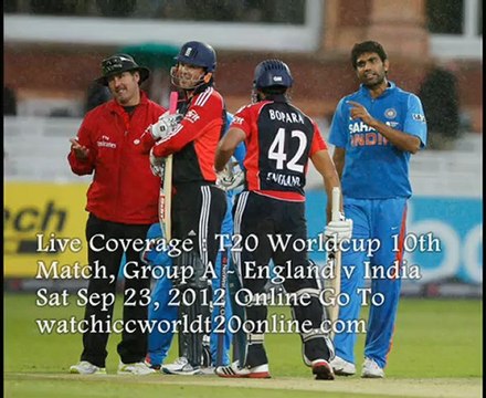 T20 Worldcup 2012 Match England vs India Live Online Sun Sep 23