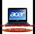 SPECIAL DISCOUNT Acer Aspire One AOD257-13685 10.1-Inch Netbook (Espresso Black)