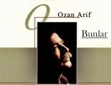 Ozan Arif - Bunlar / Müzik Kutusu