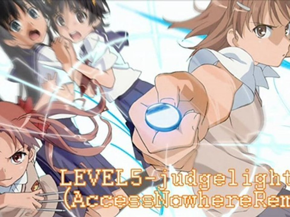 AccessNowhere /  level5-judgelight-(AccessNowhereRemix)