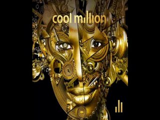 COOL MILLION " peace of mind "