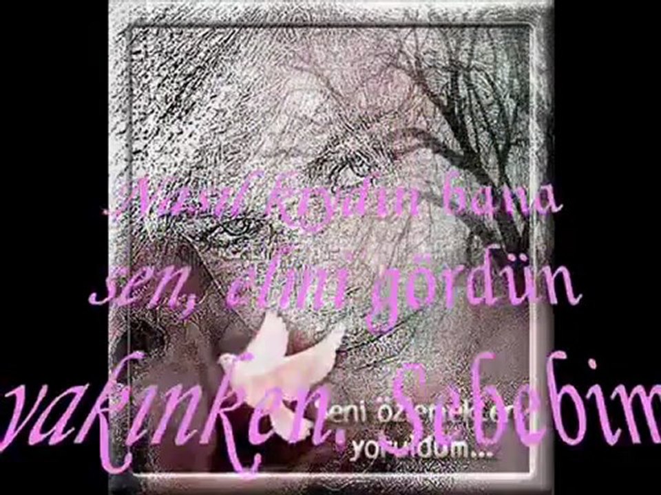 Ben bu dünyada yandım