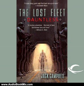 Audio Book Review: The Lost Fleet: Dauntless by Jack Campbell (Author, Narrator), Christian Rummel (Narrator)