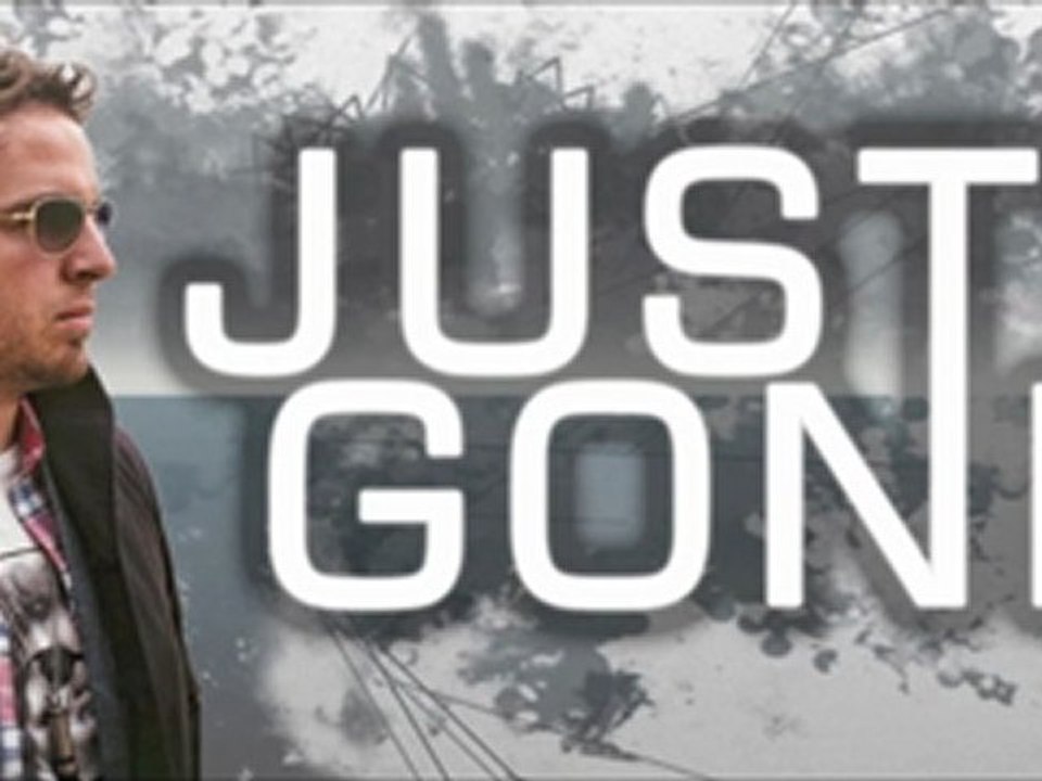 Just Gone 6 - Breakdown [Audio]