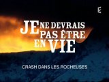 1_3 toujours vivant,crash dans les rocheuses