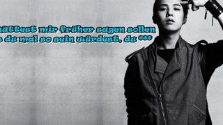G-Dragon - What do you want? [German subs]