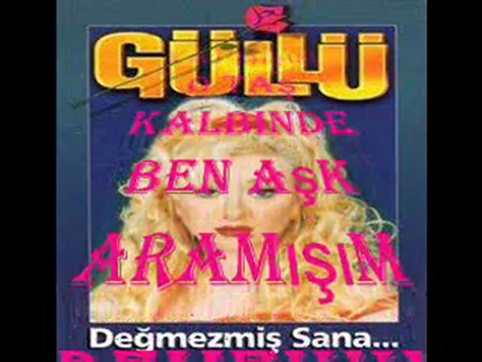 Güllü değmezmiş sana