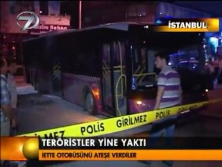 TERÖRİSTLER YİNE YAKTI