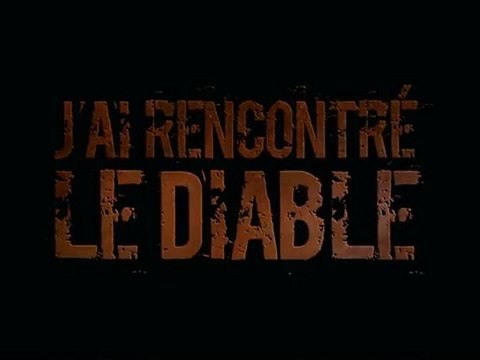 J'ai rencontré le Diable - Bande-Annonce VO STfr