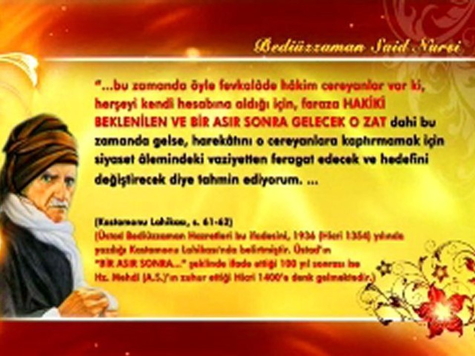 Bediüzzaman Said Nursi Hazretlerinin Hz Mehdi hakkindaki gorusleri