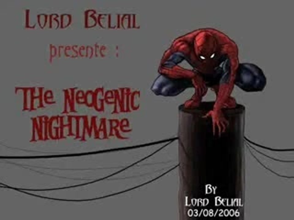 The Neogenic Nightmare