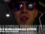 Fatty K announces beatbox showcase at Fresh, Club Montreal (July 20th 2011)